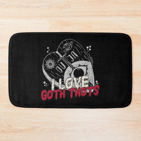 Item preview, I Love Goth Thots designed and sold by LOVEACHOTHER.