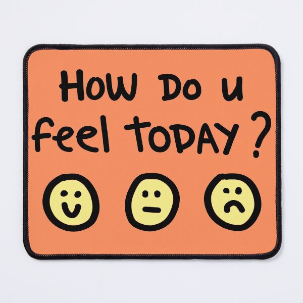 Item preview, How Do You Feel Today? designed and sold by The Fit.
