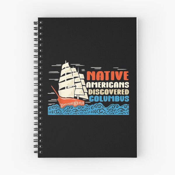 Item preview, Native Americans Discovered Columbus for a Native designed and sold by Hampusdahlin.