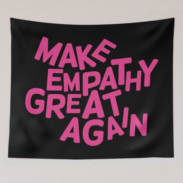 Item preview, MAKE EMPATHY GREAT AGAIN designed and sold by yennyz.