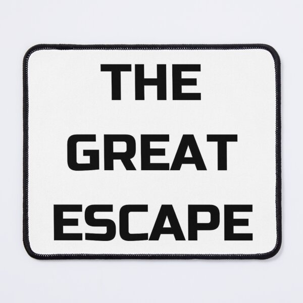 Item preview, THE GREAT ESCAPE designed and sold by PSheekey.