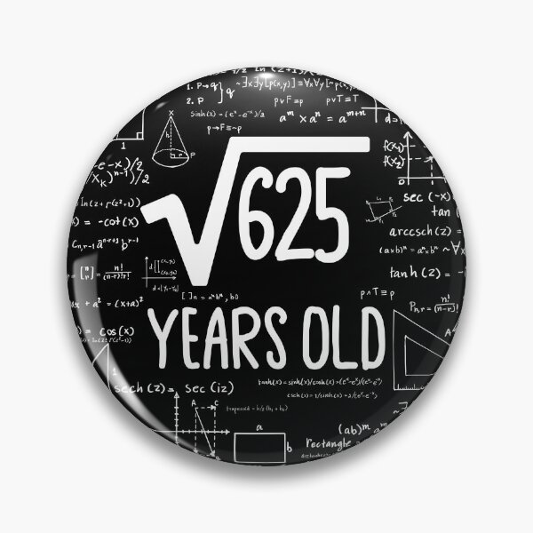 Item preview, Square Root of 625, 25th Birthday Gift, 25 Years Old Gift, Math Lover Gift, Math Geek, Math Nerd, Mathematician  designed and sold by UrbanJupiter1.