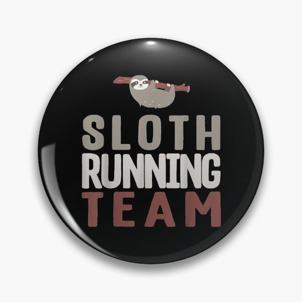 Item preview,  Sloth Running Team Slothlike Runners Joke designed and sold by paudels.