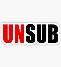 Unsub Minds always remember Sticker