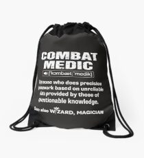 Combat Medic Someone Who Does Precision Guesswork Funny Shirt Drawstring Bag