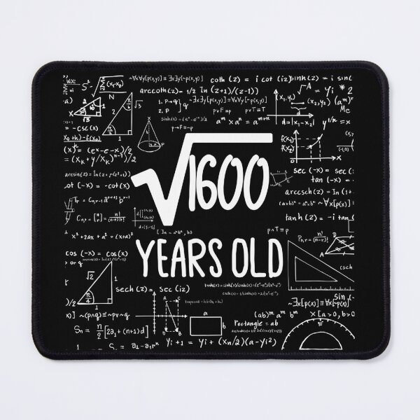 Item preview, Square Root of 1600, 40th Birthday Gift, 40 Years Old Gift, Math Lover Gift, Math Geek, Math Nerd, Mathematician designed and sold by UrbanJupiter1.