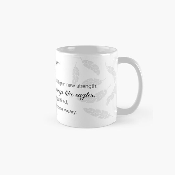 Like Wings on Eagles...Isaiah 40-31 Classic Mug