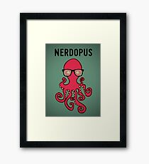 Nerdopus... Framed Print
