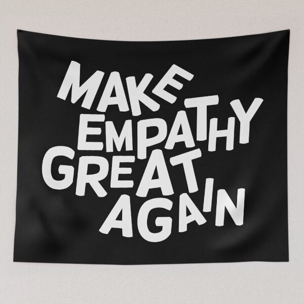 Item preview, MAKE EMPATHY GREAT AGAIN designed and sold by yennyz.