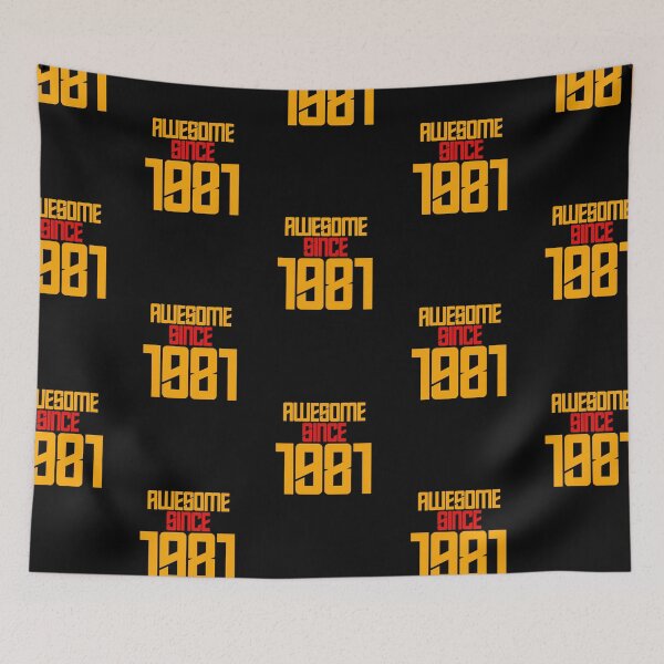 Item preview, AWESOME SINCE 1981, BIRTHDAY designed and sold by FNStuff.
