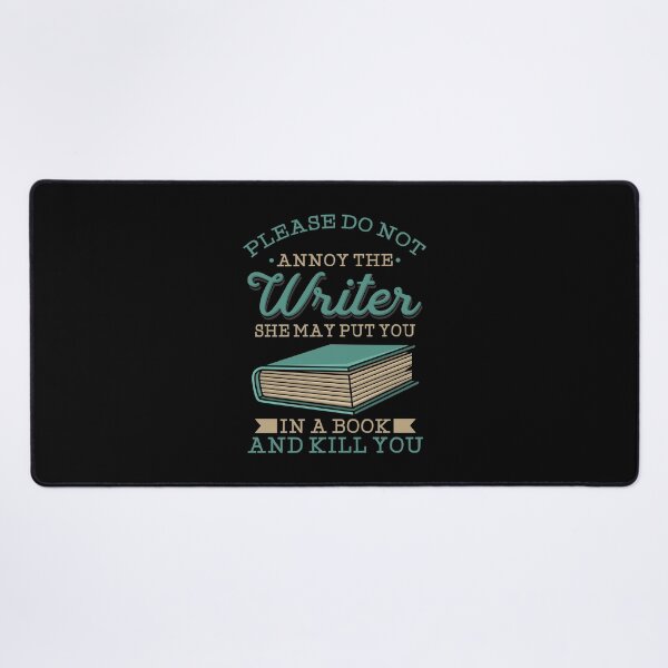 Item preview, Do Not Annoy The Writer designed and sold by Bricke.