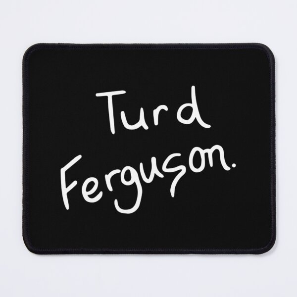 Item preview, Turd Ferguson designed and sold by Ingibjornmuggas.