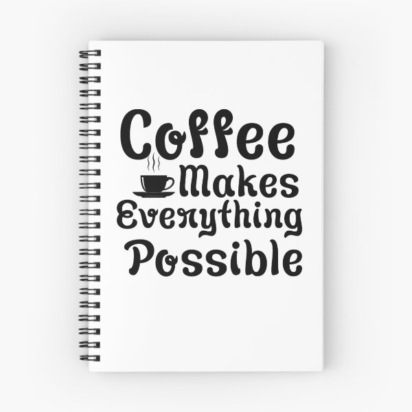 Item preview, Coffee Makes Everything Possible designed and sold by Artnight.