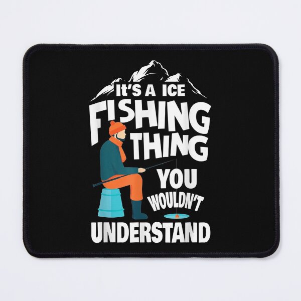 Item preview,  Its Ice Fishing Thing Dad Grandpa designed and sold by lindaxse.