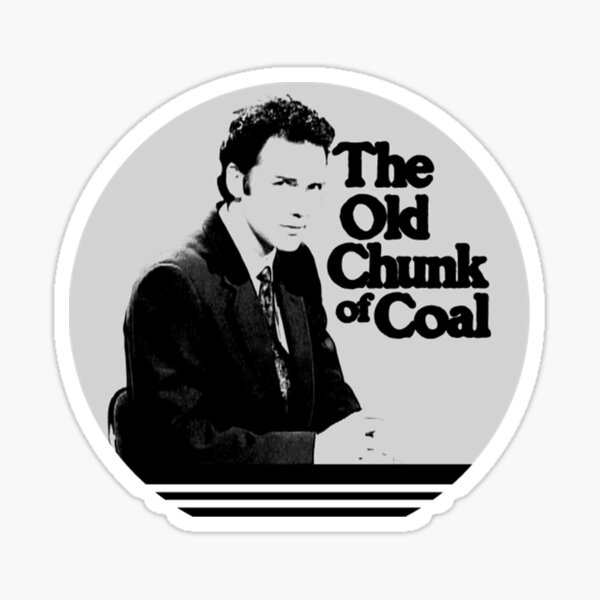 Item preview, NORM MACDONALD The Old Chunk of Coal designed and sold by Snringursillaso.