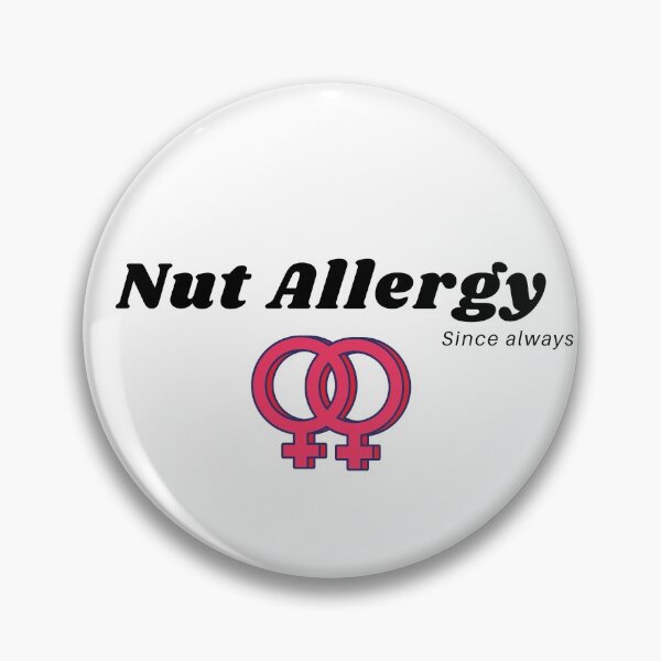 Item preview, Nut Allergy - Since Always designed and sold by rosendosen.