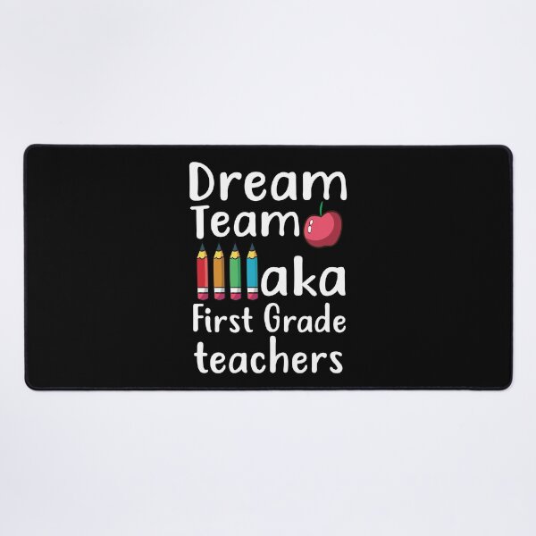 Item preview, Dream team aka first grade teachers designed and sold by mahamodulrony.