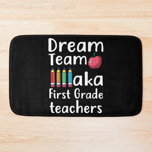 Item preview, Dream team aka first grade teachers designed and sold by mahamodulrony.