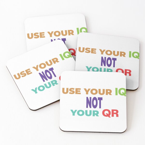 Item preview, Use your IQ not Your Qr | Use your IQ not Your Qr T-shirt | designed and sold by SAQUNA.