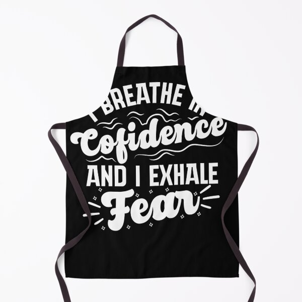 Item preview, i breath in confidence and i exhale fear for anxious people designed and sold by fatshirt.