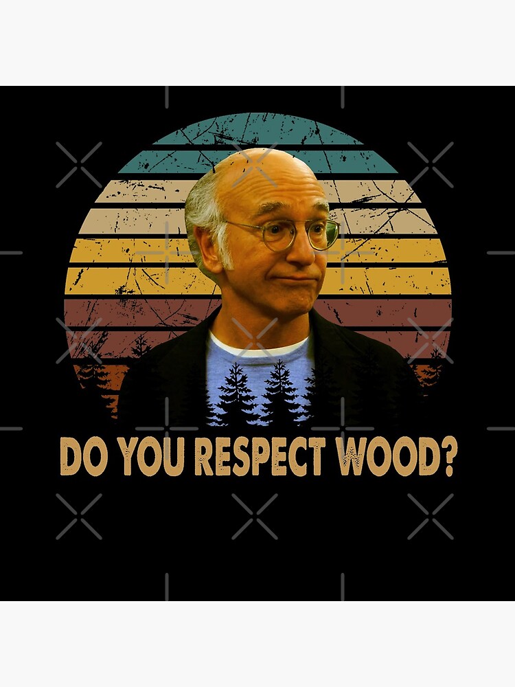 Vintage Curb Art Your Enthusiasm Films Do You Respect Wood Coasters Set of 4