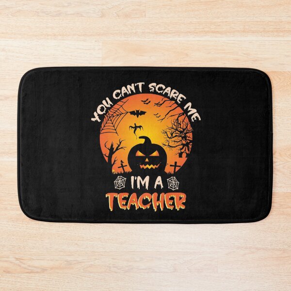 Item preview, You Can't Scare Me I'm A Teacher Funny Halloween Gift For A Teacher designed and sold by ZOHANATION.