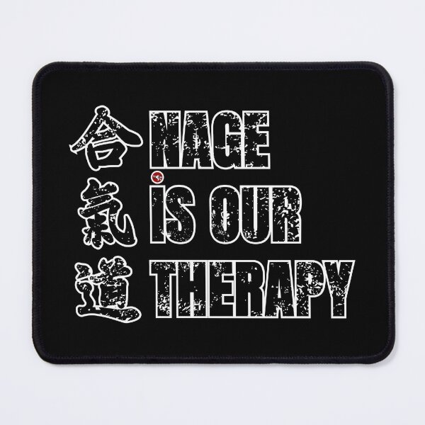 Item preview, Aikido - Nage is our therapy designed and sold by Bali Budo.