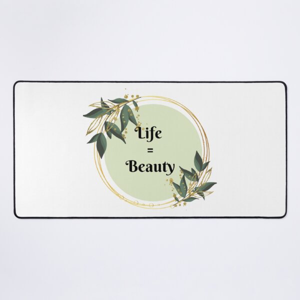 Item preview, Life Equals Beauty designed and sold by Digitalme Designs.