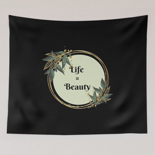 Item preview, Life Equals Beauty designed and sold by Digitalme Designs.
