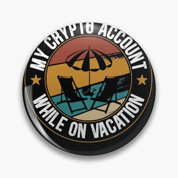 Item preview, My crypto account grows while on vacation designed and sold by fatshirt.