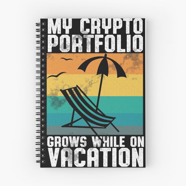 Item preview, My crypto account grows while on vacation designed and sold by fatshirt.