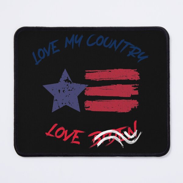 Item preview, Love my country hate Biden designed and sold by FabulousBites.