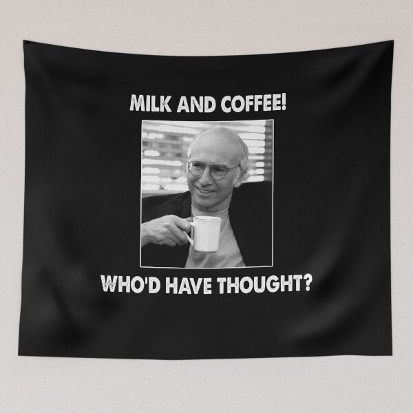 Item preview, Milk And Coffee! - Who'd Have Thought? designed and sold by BonniePhyllis6.