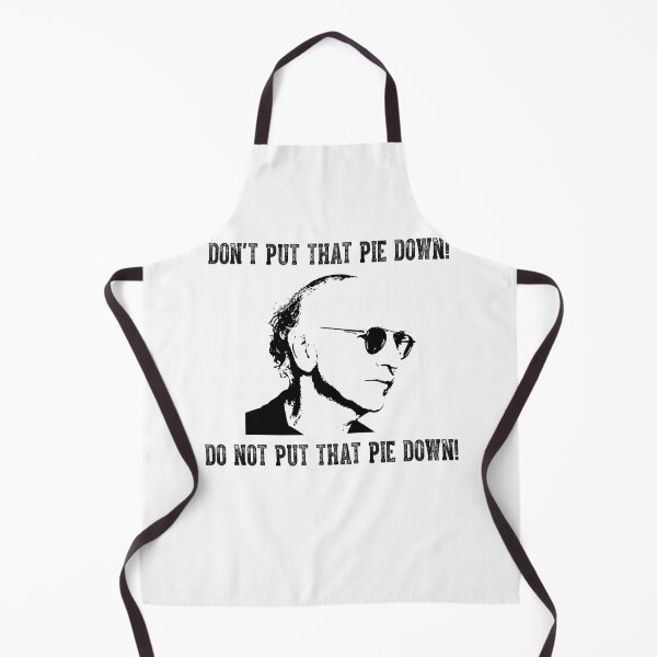Item preview, Don't Put That Pie Down! - Do Not Put That Pie Down! designed and sold by BonniePhyllis6.