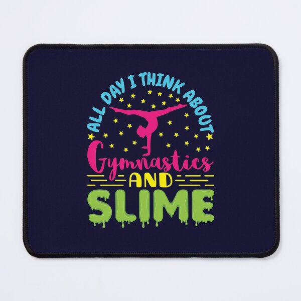 Item preview, Gymnastics And Slime designed and sold by jaygo.