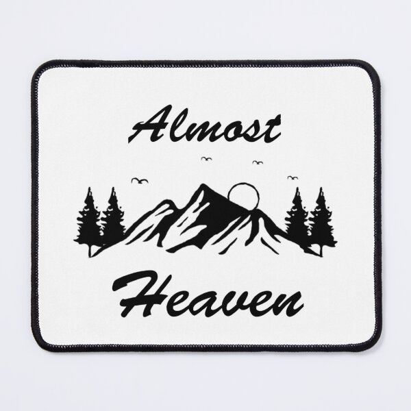 Item preview, Almost Heaven designed and sold by LookUpCreations.
