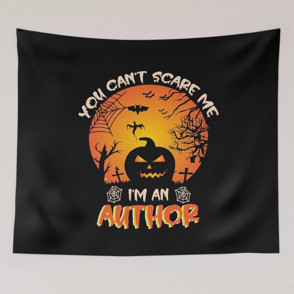 Item preview, You Can't Scare Me I'm An Author Funny Halloween Gift For An Author designed and sold by ZOHANATION.