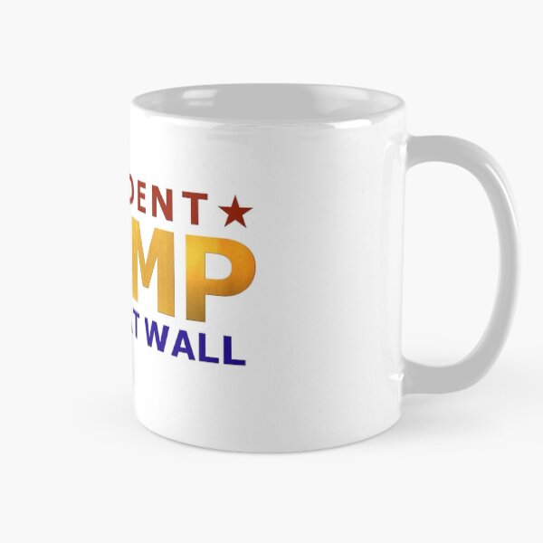 Item preview, President Trump - Build That Wall designed and sold by Atlantean Arts.
