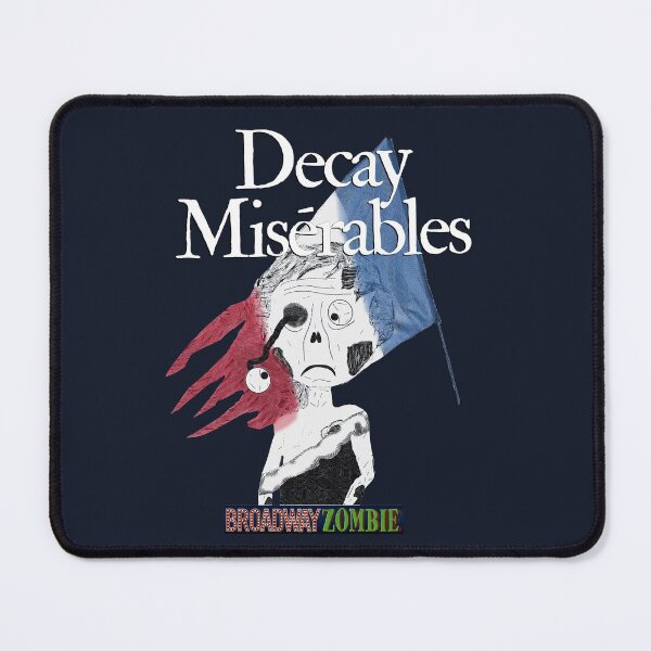 Item preview, Broadway Zombie Decay Miserables designed and sold by John Raymond Barker.