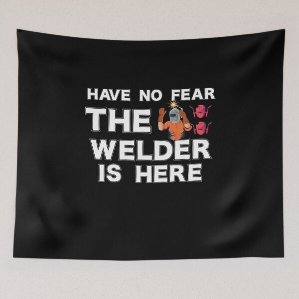 Item preview,  have no fear the welder is here Funny Welder Club designed and sold by patroart.