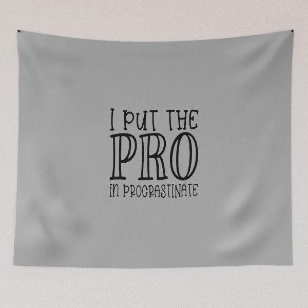 Item preview, I Put the PRO in Procrastination Essential T-Shirt designed and sold by Nedskr.