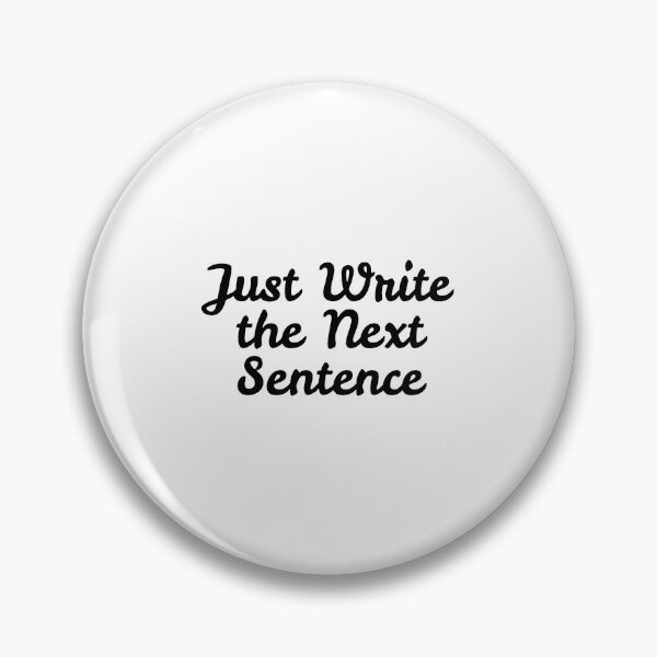 Item preview, Just Write the Next Sentence designed and sold by TREKPix.