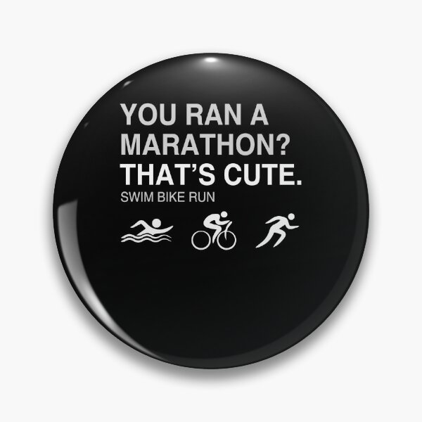 Item preview, You Ran A Marathon? That's Cute! Triathlon Funny designed and sold by TeddyTees21.