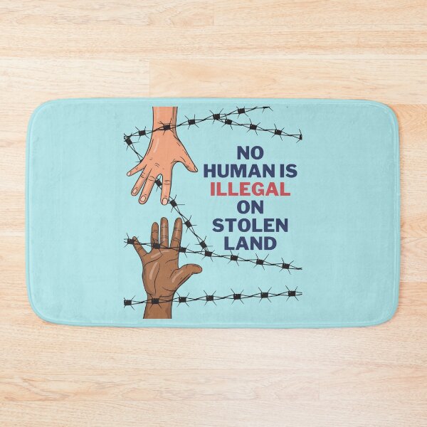 Item preview, No human is illegal on stolen land. designed and sold by Giovanni's  Brown Quotes.