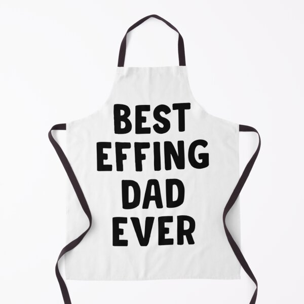 Item preview, Best Effing Dad Ever designed and sold by Directgiftss.