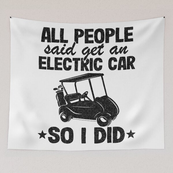 Item preview, Get An Electric Car So I Did Funny Golf Cart Gift designed and sold by Stronzi.