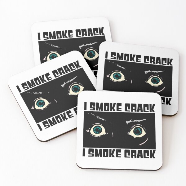 Item preview, I smoke crack   designed and sold by Directgiftss.