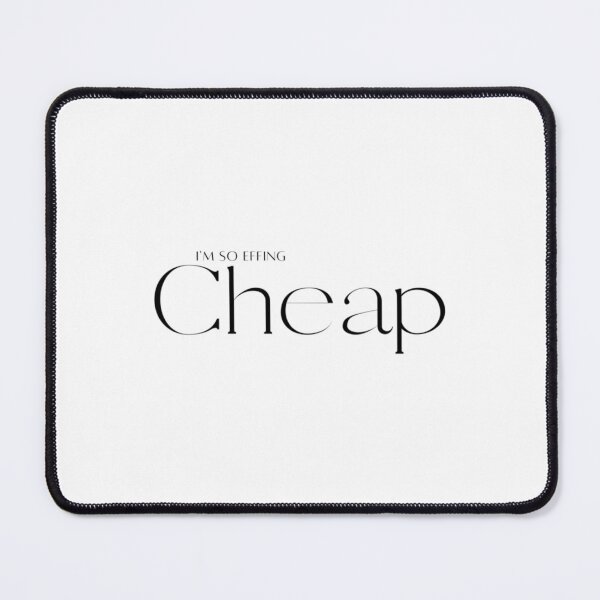 Item preview, Im So Effing Cheap designed and sold by Directgiftss.
