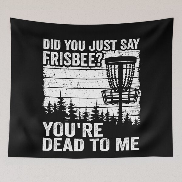 Item preview, Did You Just Say Frisbee Vintage Funny Disc Golf designed and sold by Stronzi.