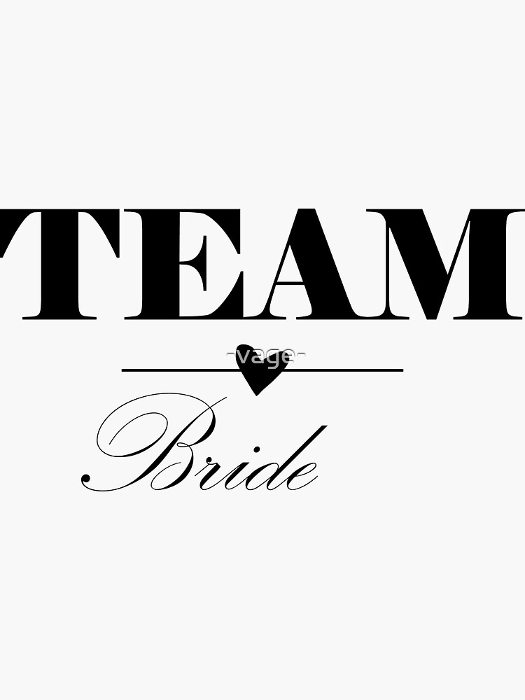 Team Bride Fashion